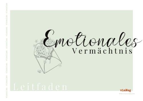 Was von dir bleibt viaMag Die andere Seite emotionales Vermaechtnis